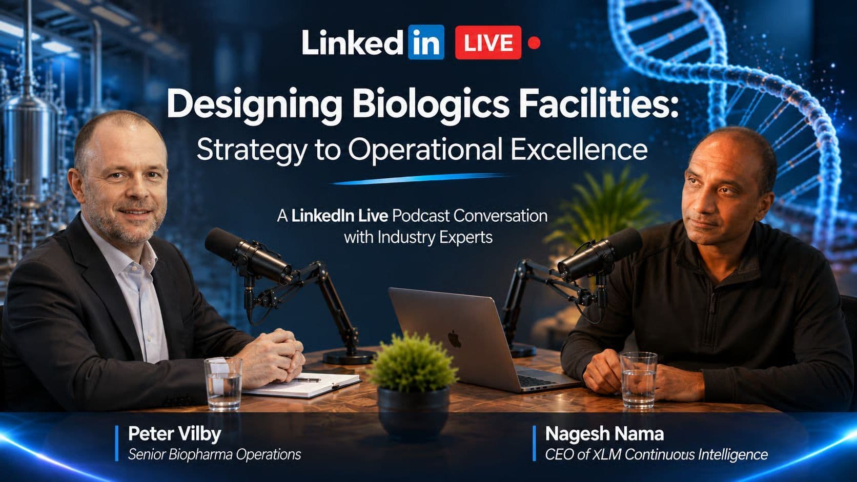 AI in Biologics Manufacturing: xLM LinkedIn Live Insights